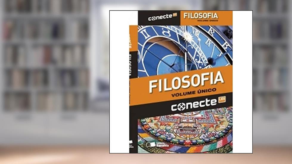 Conecte. Filosofia - Volume Único, do autor Gilberto Vieira Cotrim^Mirna Fernandes
