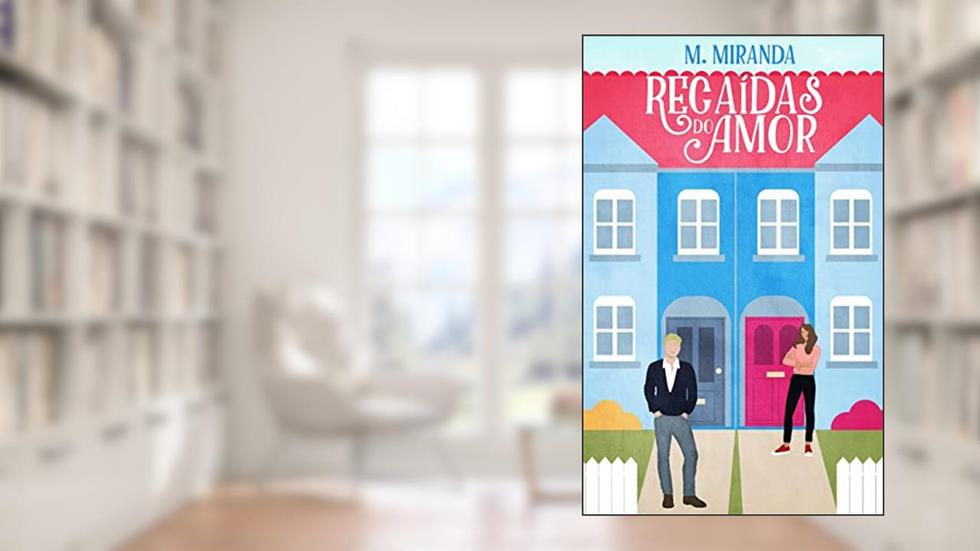 Recaídas do Amor, do autor M. Miranda