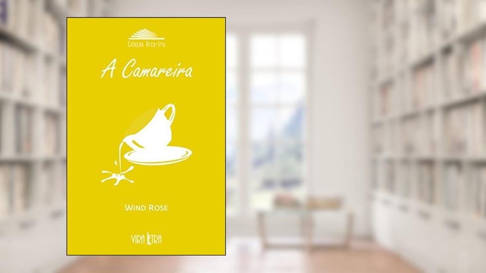 A Camareira, do autor Wind Rose