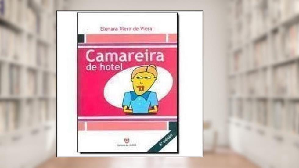 Camareira de Hotel, do autor Elenara Vieira De Vieira