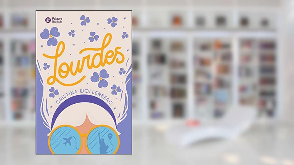 Lourdes, do autor Cristina Wollenberg