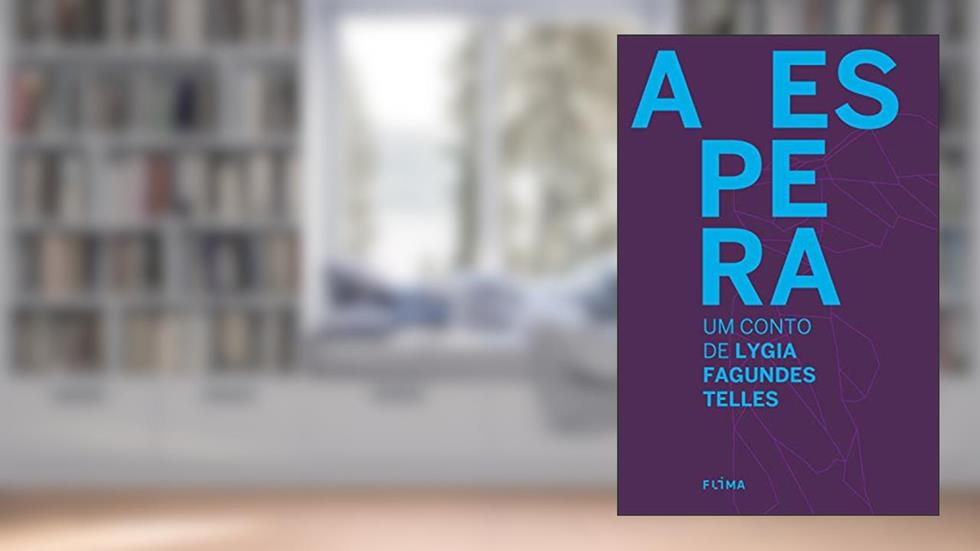 A Espera, do autor Lygia Fagundes Telles