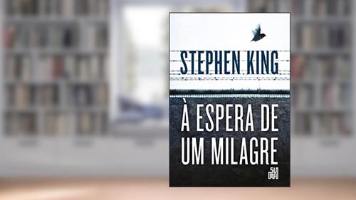 Capa de À espera de um milagre, do autor Stephen King
