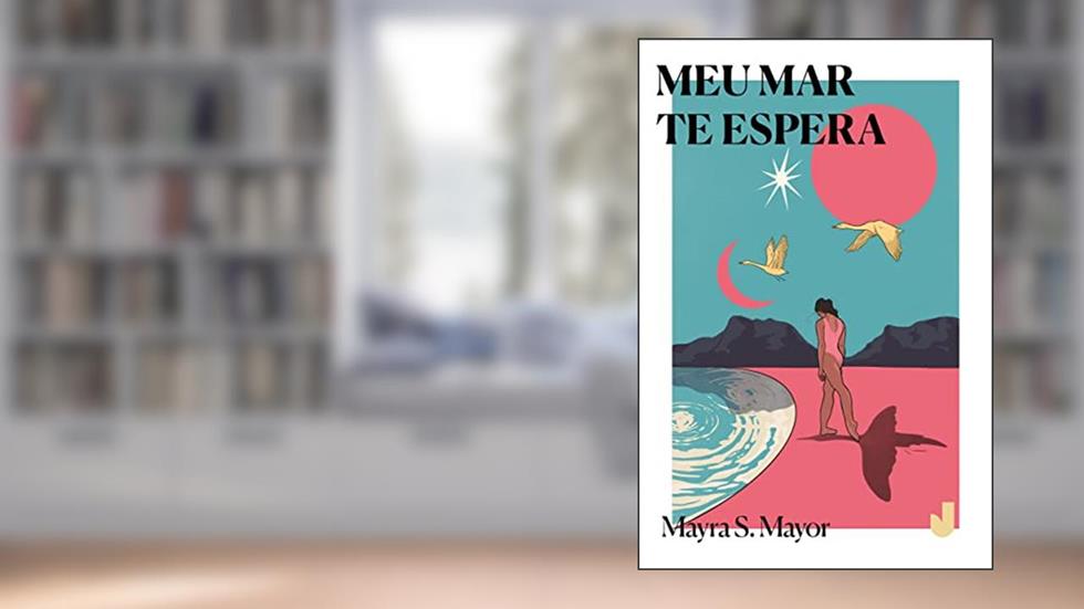 Meu mar te espera, do autor Mayra S. Mayor