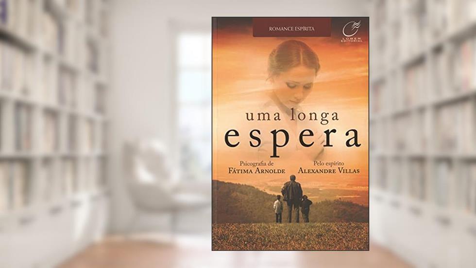 Uma longa espera, do autor Fátima Arnolde; Alexandre Villas
