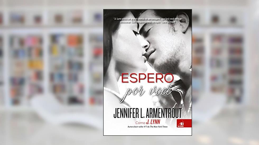 Espero por você, do autor Jennifer L. Armentrout