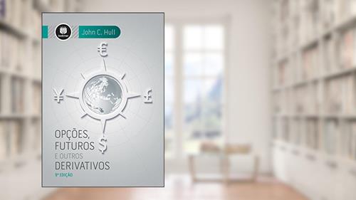 Capa de Opções, Futuros e Outros Derivativos, do autor John C. Hull