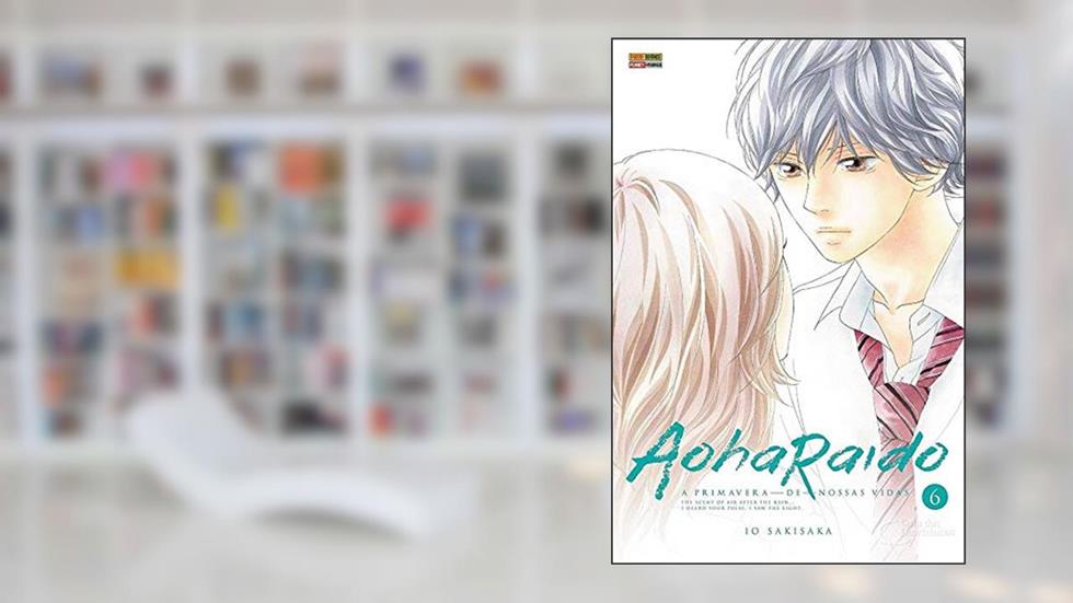 Aoharaido - A Primavera De Nossas Vidas Ñ06, do autor Lo Sakisaka