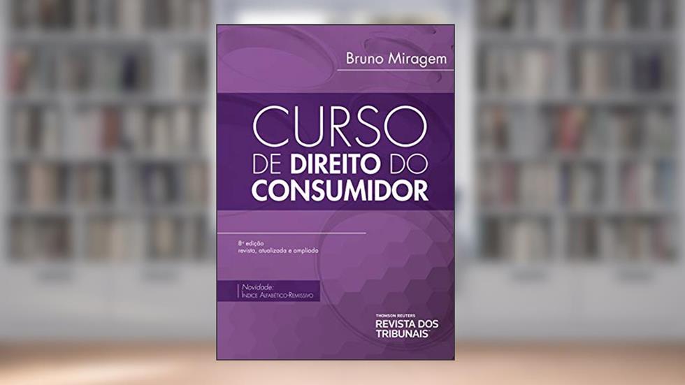 Curso de direito do consumidor, do autor Bruno Miragem