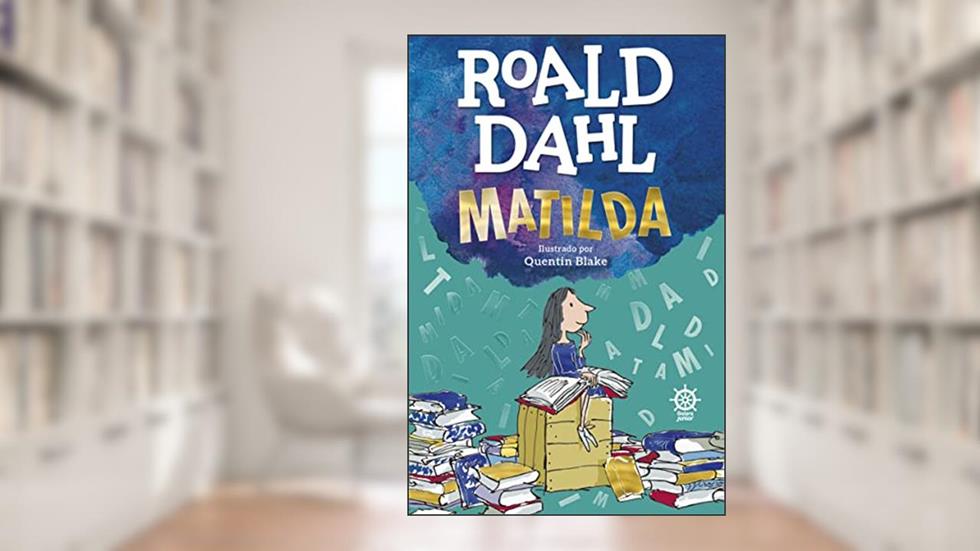 Matilda, do autor Roald Dahl