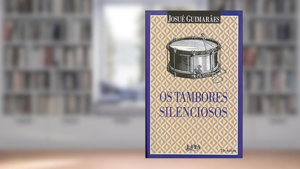 Tambores Silenciosos, do autor Josué Guimarães