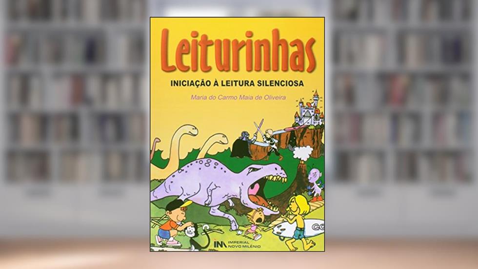 Leiturinhas. Iniciação à Leitura Silenciosa, do autor Marisa Schargel Maia