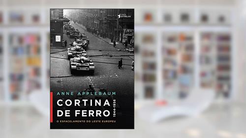 Capa de Cortina de Ferro, do autor Anne Applebaum