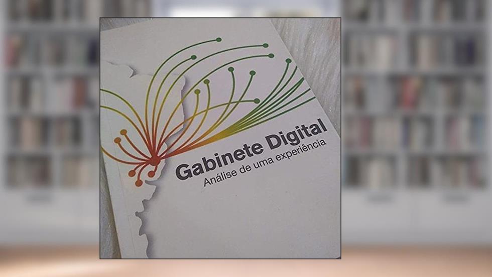 Gabinete Digital, Análise de uma Experiência, do autor varios