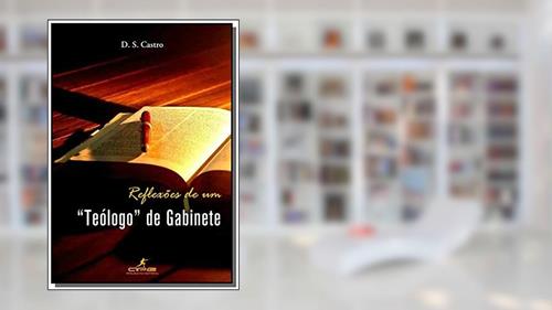 Capa de Reflexões de Um Teólogo de Gabinete, do autor Vários Autores