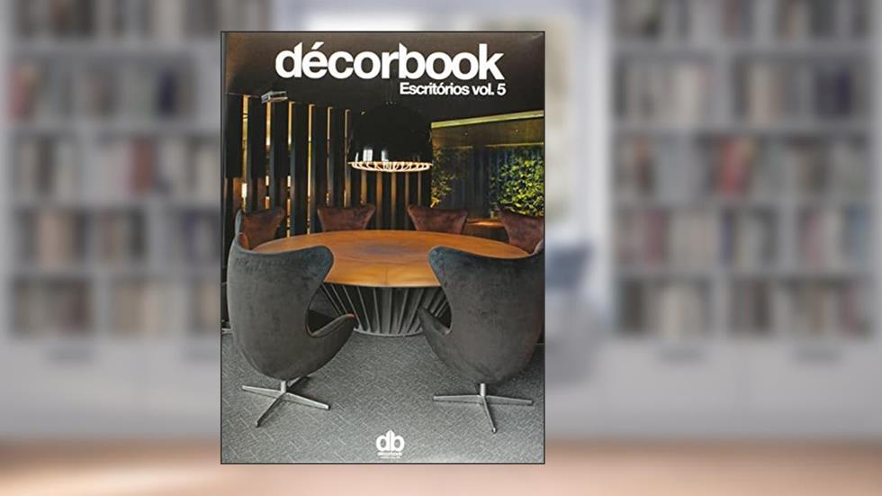 Decor - Escritórios corporativos - Vol. 5, do autor Antonio Carlos Gouveia Junior
