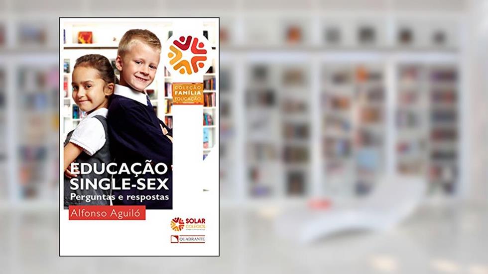Educação Single-Sex, do autor Alfonso Aguiló