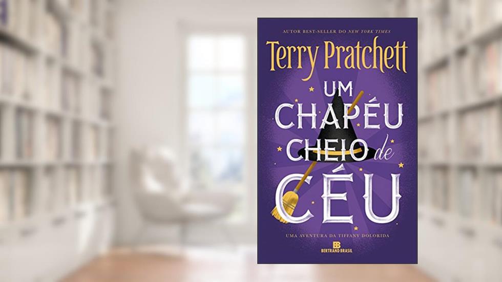 Um chapéu cheio de céu - Tiffany Dolorida - vol. 2, do autor Terry Pratchett