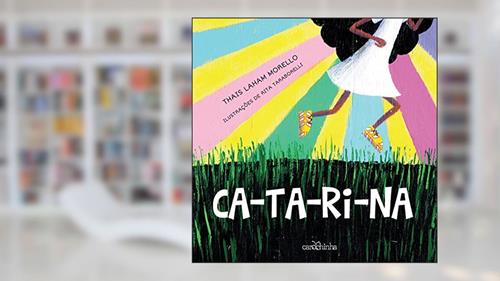 Capa de CA-TA-RI-NA, do autor Thais Laham Morello