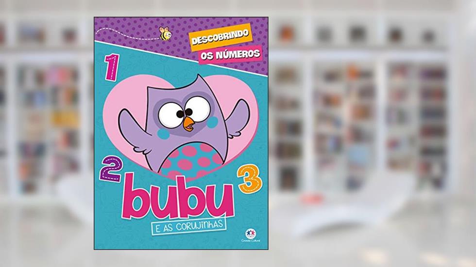 Bubu e as Corujinhas - Descobrindo os números, do autor Ciranda Cultural