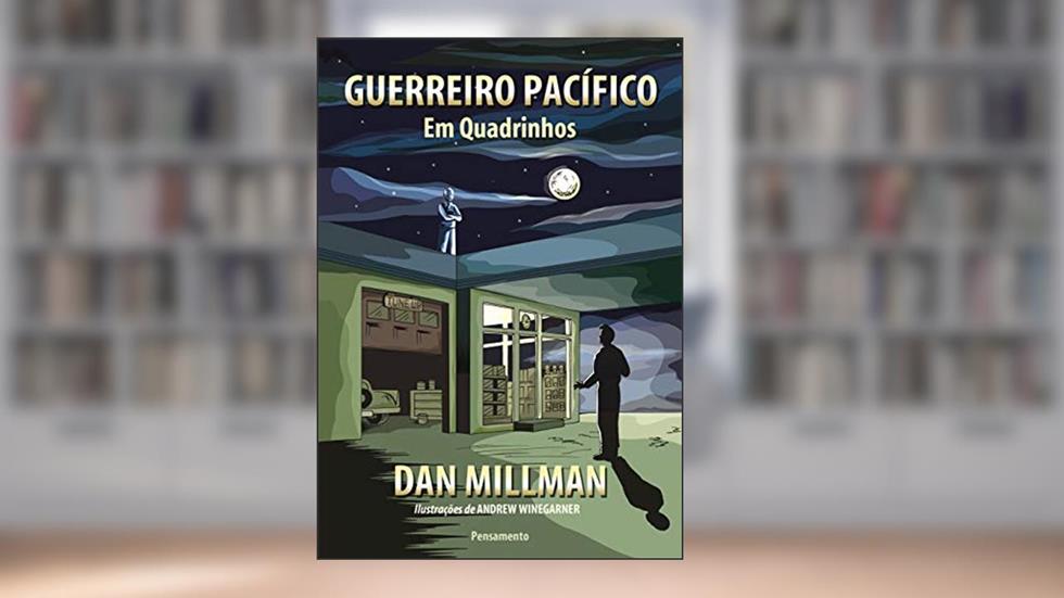 Guerreiro Pacífico em Quadrinhos, do autor Dan Millman