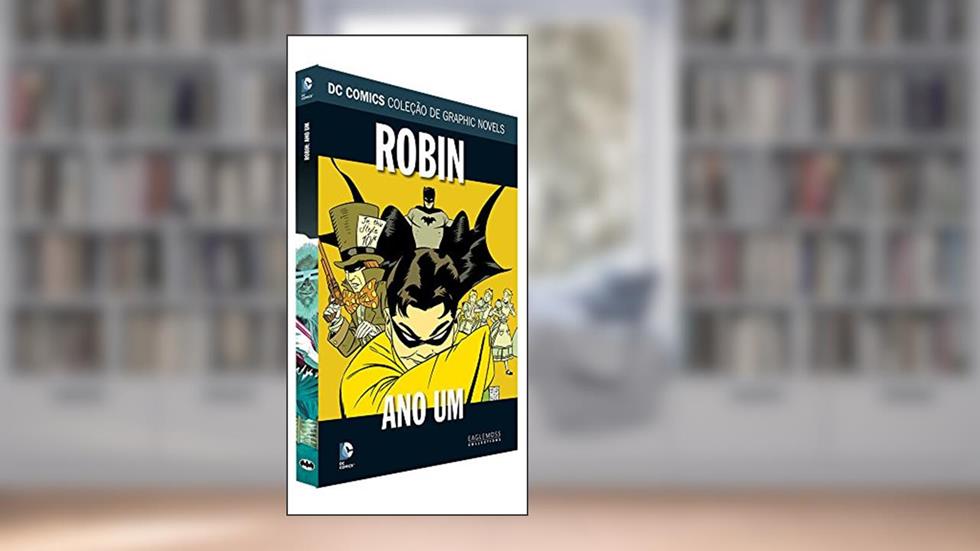 DC Graphic Novels. Robin. Ano Um, do autor Eaglemoss