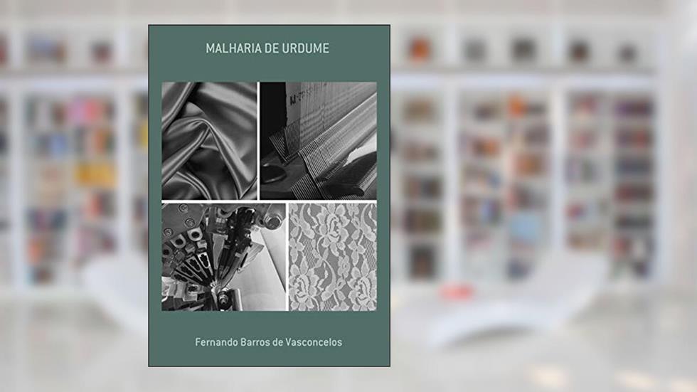 Malharia De Urdume, do autor Ferdo Barros De Vasconcelos