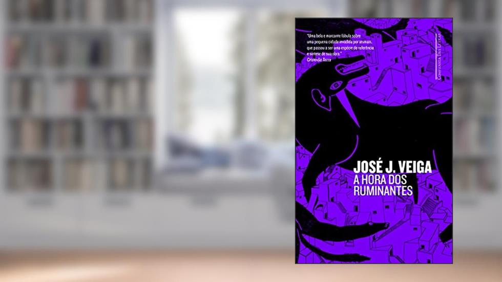 A hora dos ruminantes (Capa dura), do autor José J. Veiga