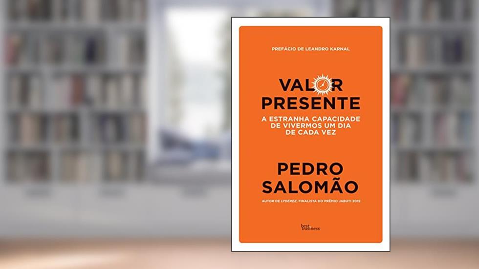 Valor presente, do autor Pedro Salomão
