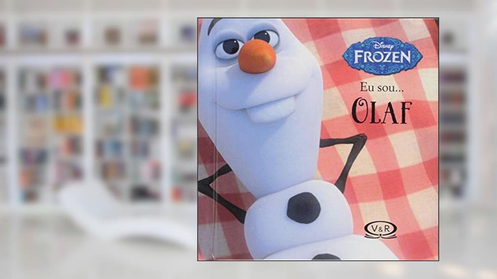 Eu sou... Olaf, do autor Natalia Chagas Maximo