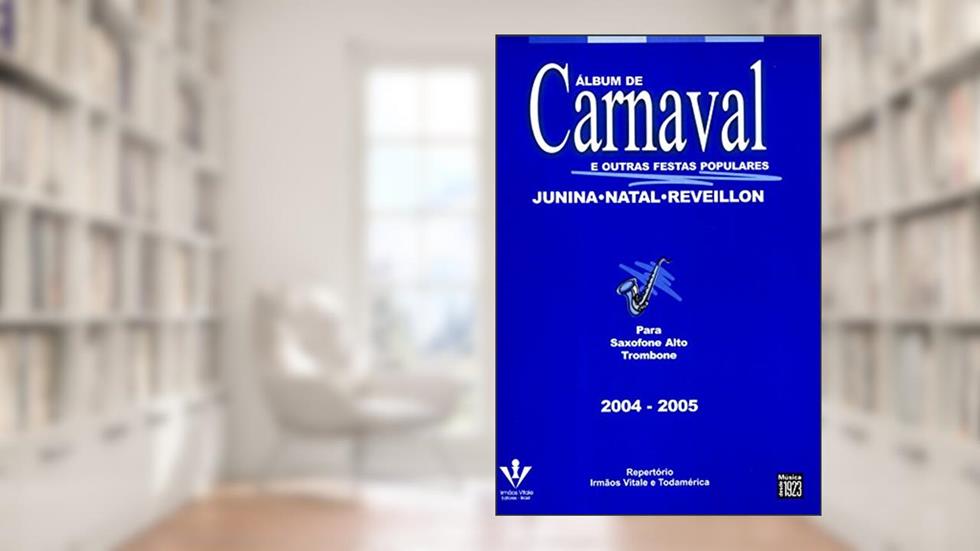 Álbum de carnaval e outras festas populares - Trombone, do autor Diversos