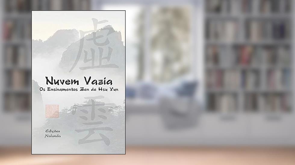 Nuvem Vazia: OS Ensinamentos Zen de Hsü Yun, do autor Ven Jy Din Shakya