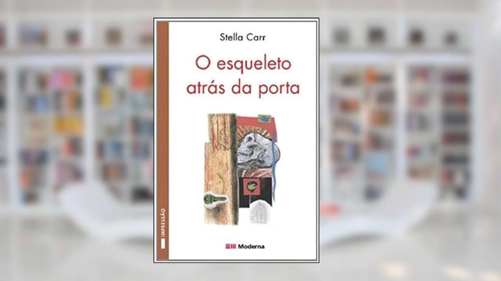 Esqueleto Atrás Da Porta, do autor Stella Carr