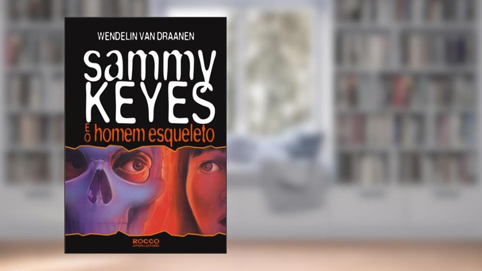 Sammy Keyes e o homem esqueleto, do autor Wendelin Van Draanen