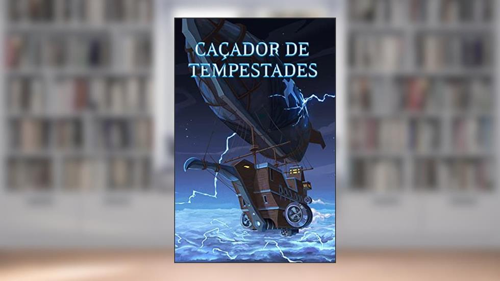 Caçador de Tempestades, do autor Richard Cunningam