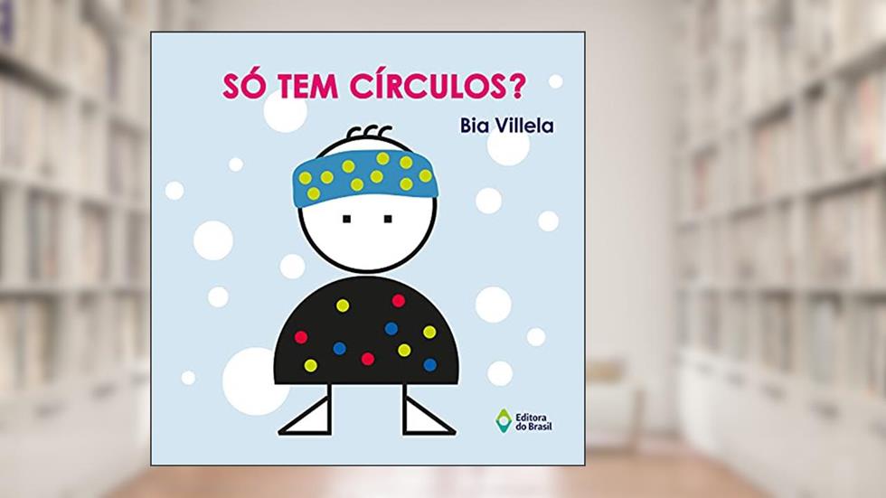 Só tem círculos?, do autor Bia Villela