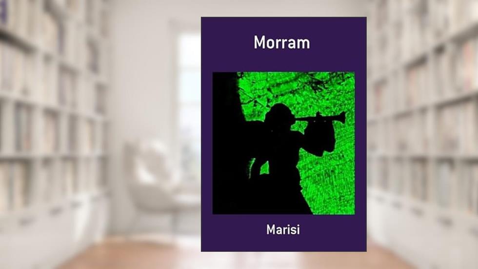 Morram, do autor Marisi