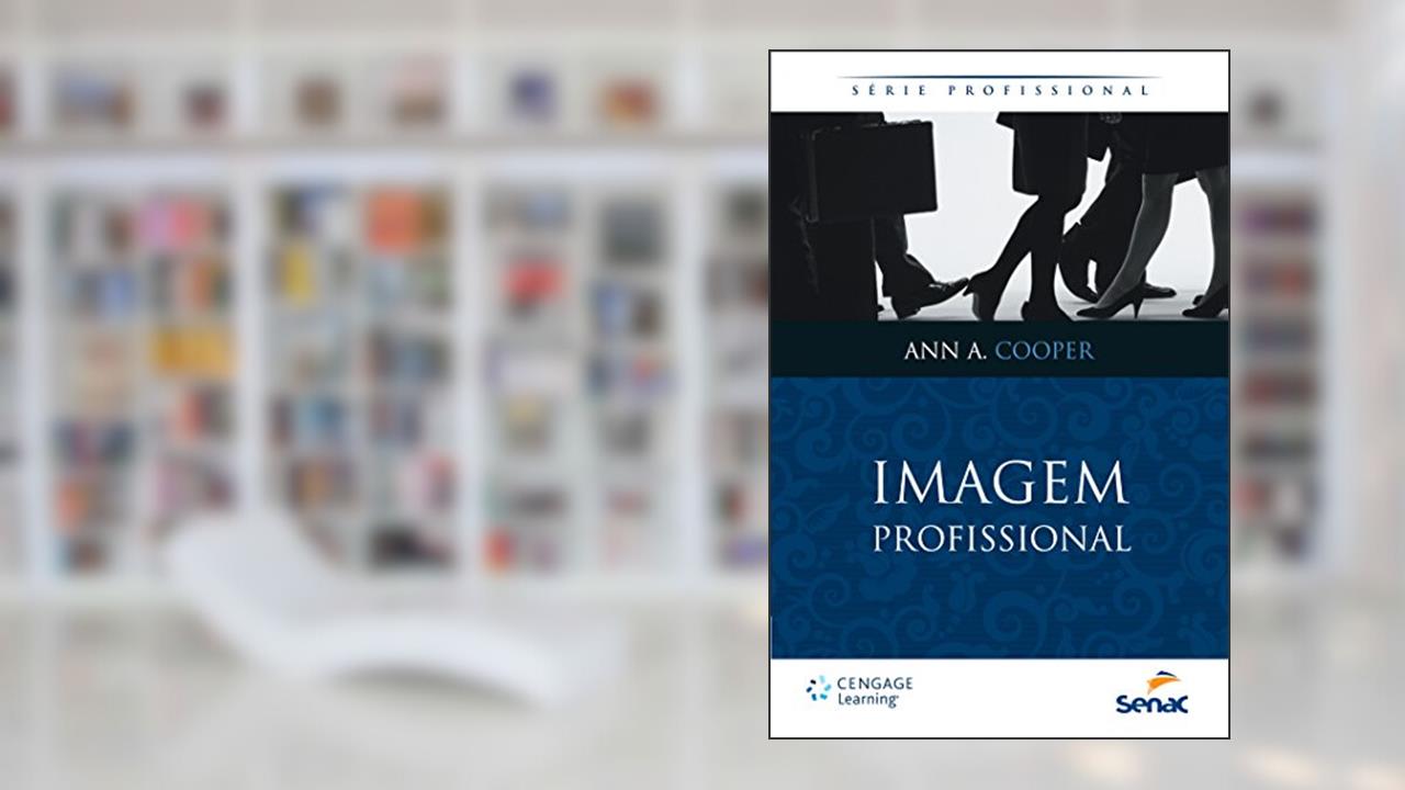 Imagem Profissional, do autor Ann A. Cooper