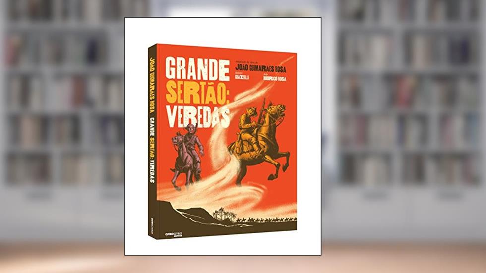 Grande Sertão: Veredas: Graphic Novel, do autor Eloar Guazzelli; Rodrigo Rosa