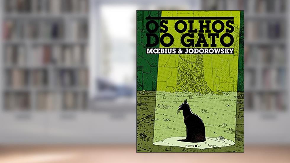 Os Olhos do Gato, do autor Moebius; Alejandro Jodorowsky