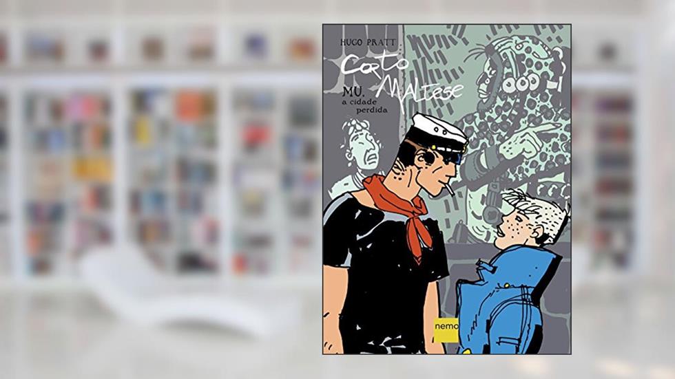 Corto Maltese - Mu, a cidade perdida, do autor Hugo Pratt