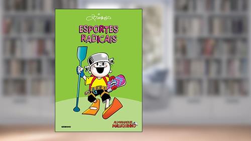 Capa de Almanaque Maluquinho - Esportes radicais, do autor Ziraldo Alves Pinto