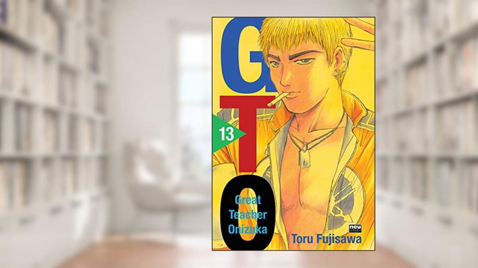 GTO - Volume 13, do autor Toru Fujisawa