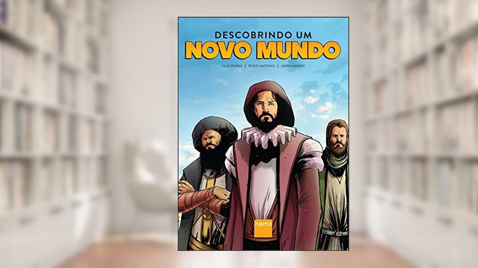 Descobrindo um Novo Mundo, do autor Lillo Parra