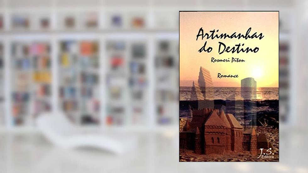 Artimanhas Do Destino, do autor Piton Rosmeri