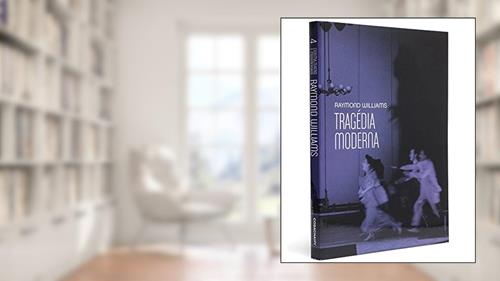 Capa de Tragédia Moderna, do autor Raymond Williams