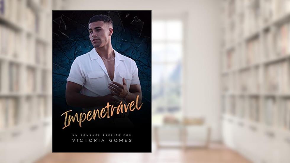 Impenetrável, do autor Victoria Gomes