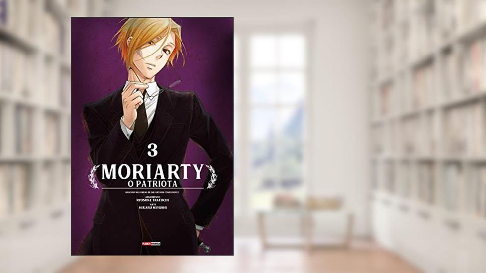 Moriarty: o Patriota - 3, do autor Ryosuke Takeuchi