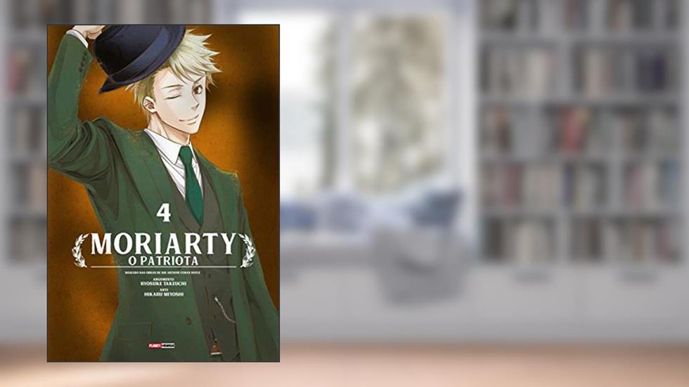 Moriarty: o Patriota Vol. 4, do autor Ryosuke Takeuchi