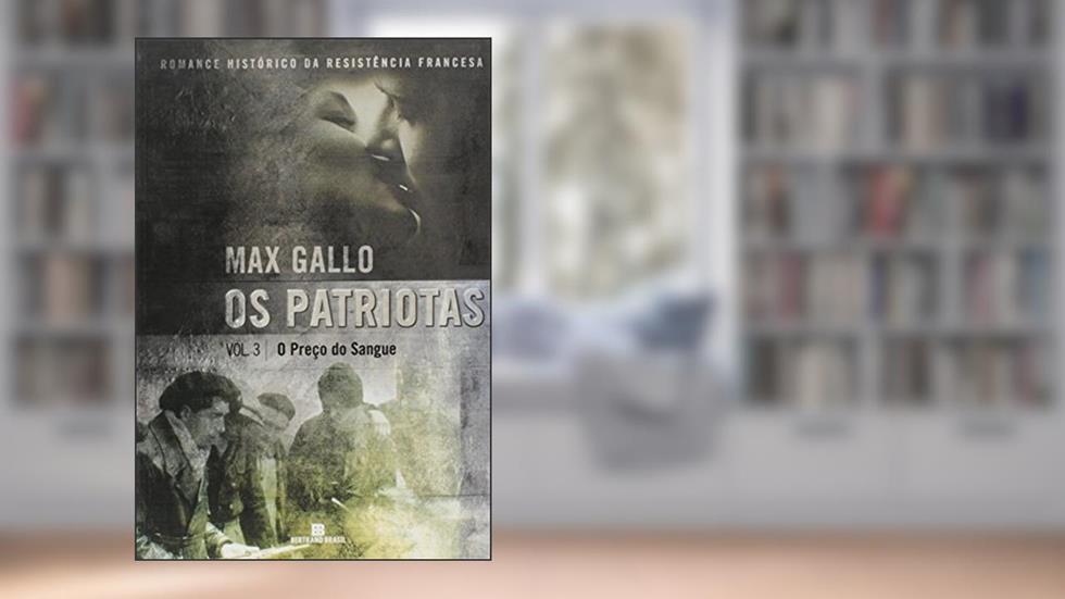 O Preço do Sangue, do autor Max Gallo